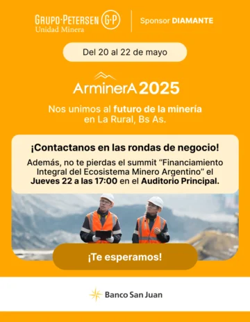 Banco San Juan y Grupo Petersen, presente en Arminera 2025 con una agenda estratégica